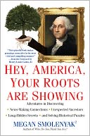 Hey, America, Your Roots Are Showing