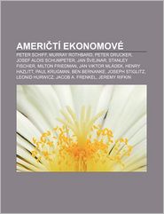 Ameri Ti Ekonomove: Peter Schiff, Murray Rothbard, Peter 