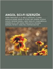 Angol Sci-Fi Szerz K: Terry Pratchett, H.G. Wells, Arthur C