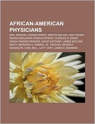 African-American Physicians: Mae Jemison, Ossian Sweet, 