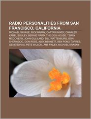 Radio Personalities from San Francisco, California: Michael 