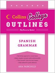  Spanish Grammar (Collins College Outlin...