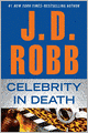 Celebrity in Death (In Death Series #34)