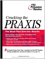 Book Cover Image. Title: Cracking the PRAXIS, Author: by   Princeton Review