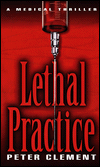 Lethal Practice