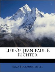 Life Of Jean Paul F. Richter