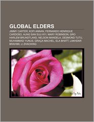 Global Elders: Jimmy Carter, Kofi Annan, Fernando Henrique 