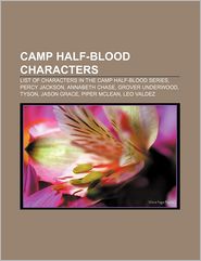 Camp Half-Blood Characters: List of Characters in the Camp Half-Blood Series, Percy Jackson, Annabeth Chase, Grover Underwood, Tyson