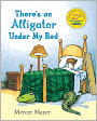 Book Cover Image. Title: There's an Alligator under My Bed, Author: by Mercer Mayer