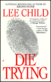 Die Trying (Jack Reacher Series #2) by Lee Child: Book Cover