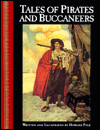  Tales of Pirates and Buccaneers:  Howard Pyle