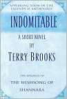 Book Cover Image. Title: Indomitable (Shannara Series), Author: by Terry  Brooks