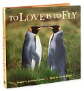 Product Image. Title: To Love is to Fly Little Gift Book