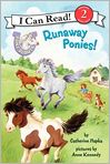 Book Cover Image. Title: Runaway Ponies! (Pony Scouts: I Can Read Book 2 Series), Author: Catherine  Hapka