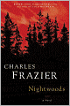 Title: Nightwoods, Author: Charles  Frazier