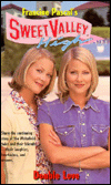 Double Love (Sweet Valley High Series #1)