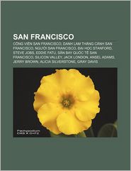 San Francisco: Cong vien San Francisco, Danh lam th ng c nh San Francisco, Ngu i San Francisco, D i h c Stanford, Steve Jobs, Eddie Fatu