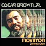 Movin' On by Oscar Brown Jr.: CD Cover