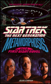 Star Trek The Next Generation: Metamorphosis