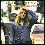 Only Visiting This Planet by Larry Norman: CD Cover