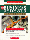 Princeton Review Student Advantage Guide to the Best Business Schools, 1997