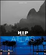 Barnes & Noble.com - Books: Hip Hotels Atlas, by Herbert Ypma, Paperback, Reprint from search.barnesandnoble.com