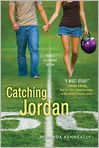 Book Cover Image. Title: Catching Jordan, Author: by Miranda Kenneally
