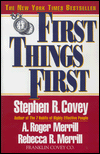 First Things First: To Live, to Love, to Learn, to Leave a Legacy