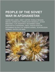 People of the Soviet War in Afghanistan: Osama Bin Laden, 