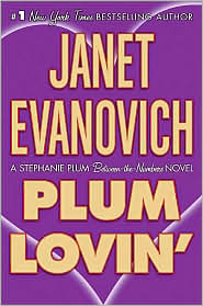 Plum Lovin' (Stephanie Plum Series) by Janet Evanovich: Book Cover