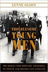 Troublesome Young Men by Lynne Olson: Book Cover