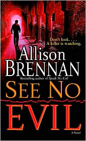 See No Evil by Allison Brennan: Book Cover