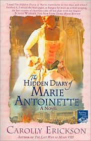 Hidden Diary of Marie Antoinette by Carolly Erickson: Book Cover