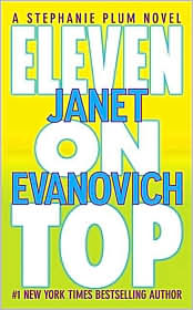 Eleven on Top (Stephanie Plum Series #11) by Janet Evanovich: Book Cover