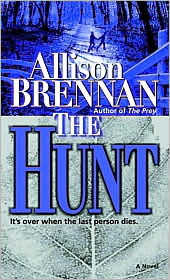 The Hunt by Allison Brennan: Book Cover
