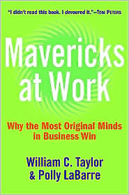 Mavericks at Work by William C. Taylor: Book Cover