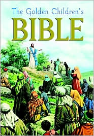 The Golden Children's Bible by Joseph A. Grispino: Book Cover
