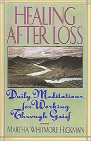 Healing After Loss by Martha W. Hickman: Book Cover