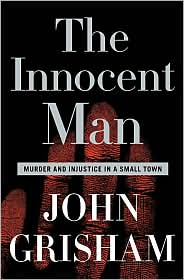 The Innocent Man by John Grisham: Book Cover