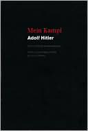 Mein Kampf by Adolpf Hitler
