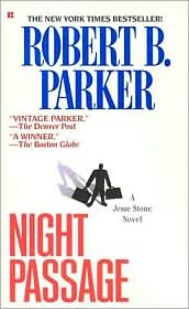 Night Passage (Jesse Stone Series #1) by Robert B. Parker: Book Cover