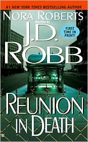 Reunion in Death (In Death Series #14) by J. D. Robb: Book Cover