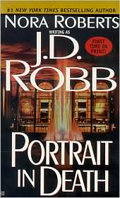 Portrait in Death (In Death Series #16) by J. D. Robb: Book Cover