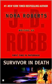 Survivor in Death (In Death Series #20) by J. D. Robb: Book Cover