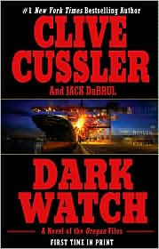 Dark Watch (Oregon Files Series #3) by Clive Cussler: Book Cover