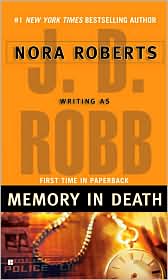 Memory in Death (In Death Series #22) by J. D. Robb: Book Cover