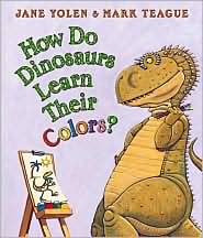 How Do Dinosaurs Learn Their Colors? by Jane Yolen: Book Cover