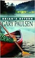 Brian's Return (Brian's Saga Series #4) by Gary Paulsen