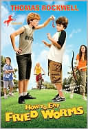 How to Eat Fried Worms by Thomas Rockwell