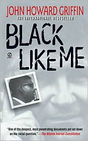 Black Like Me by John Howard Griffin: Book Cover
